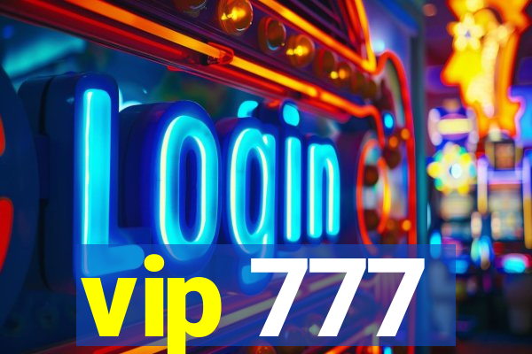 vip 777